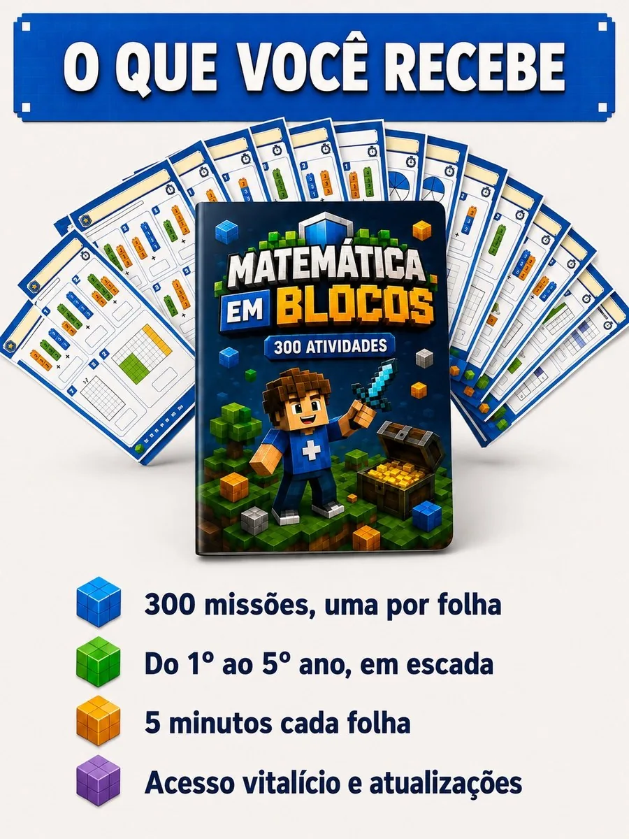 O que você recebe: a apostila Matemática em Blocos com 300 atividades e o leque de folhas. 300 missões, uma por folha. Do 1º ao 5º ano, em escada. 5 minutos cada folha. Acesso vitalício e atualizações.